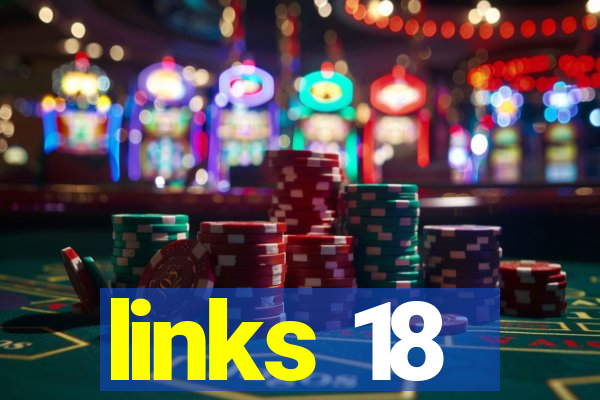 links 18